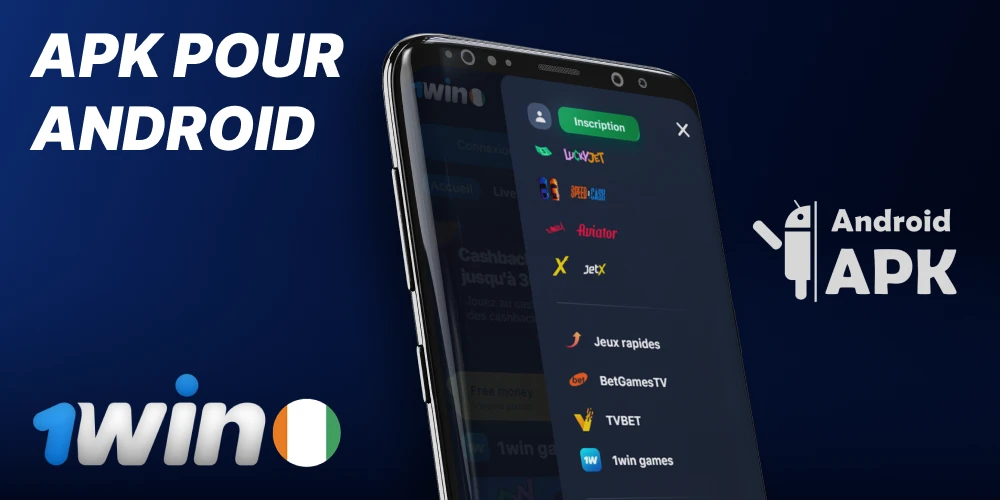 APK 1win pour les appareils Android
