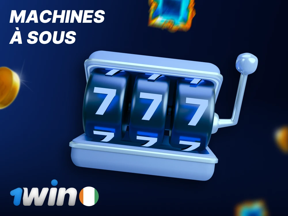 Machines à sous chez 1win