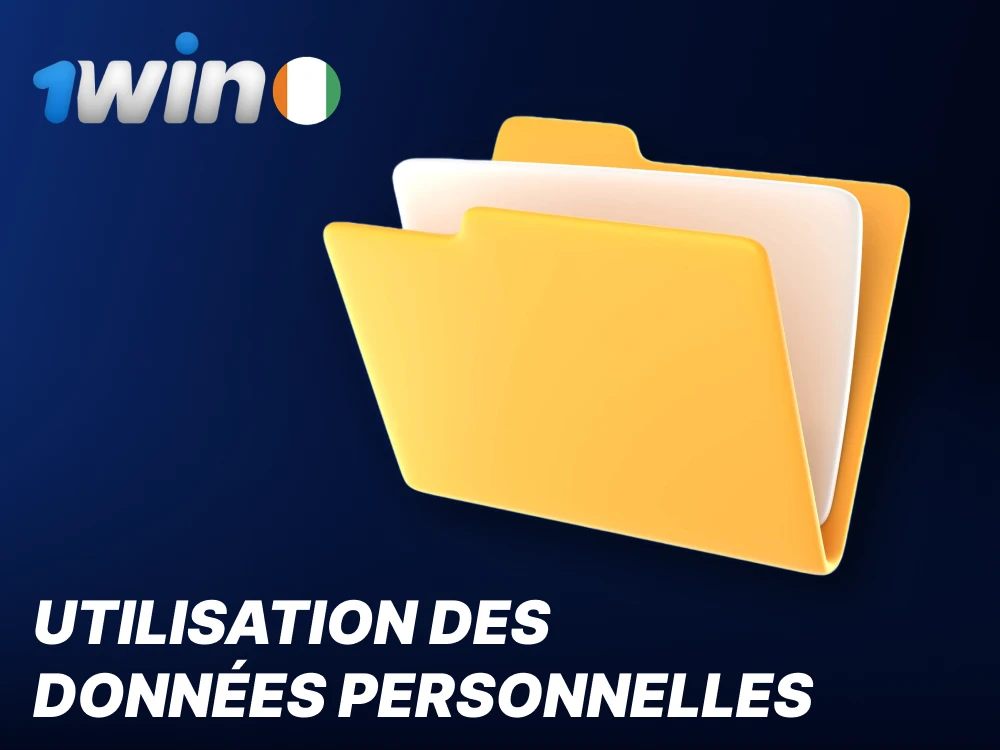 Utilisation des données par l'entreprise 1Win