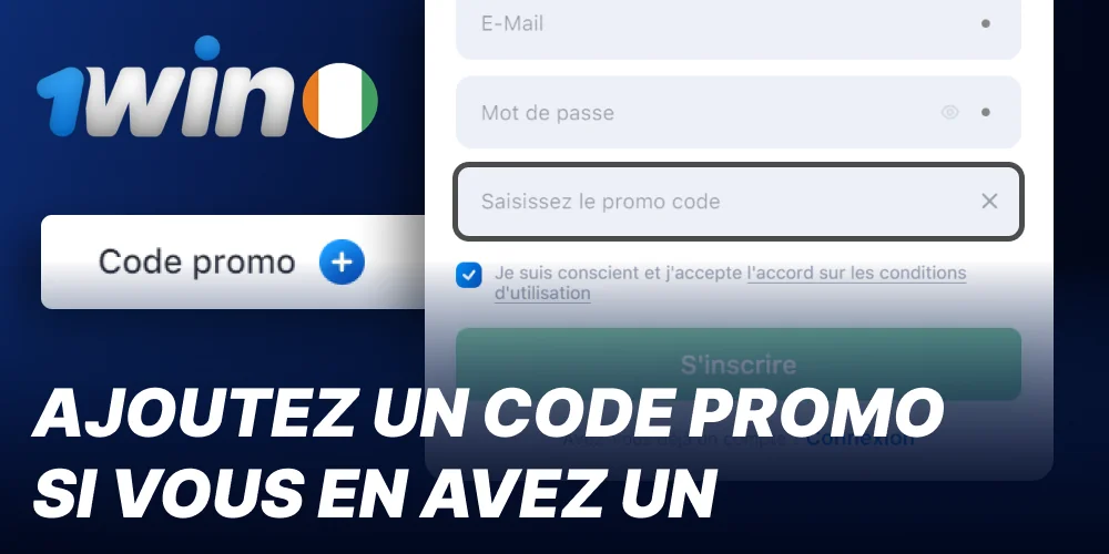 Ajouter le code promotionnel 1win