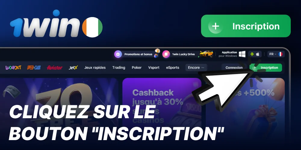 Cliquez sur le bouton d'inscription dans le menu 1win