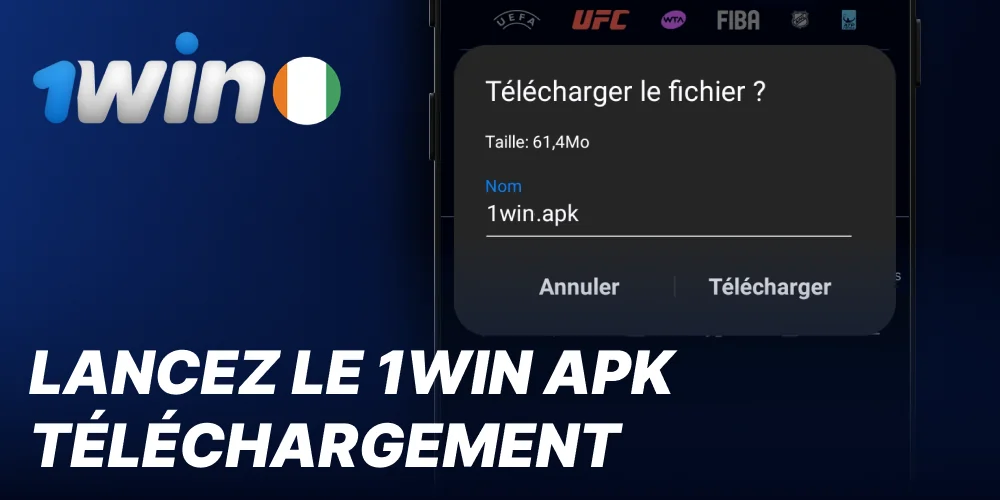 Démarrer le téléchargement de 1Win APK