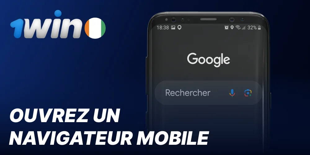 Ouvrez le navigateur sur votre mobile pour installer l'application 1win