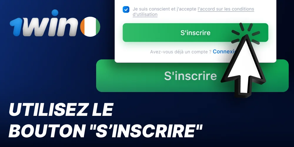 Complétez votre inscription auprès de 1win en cliquant sur le bouton