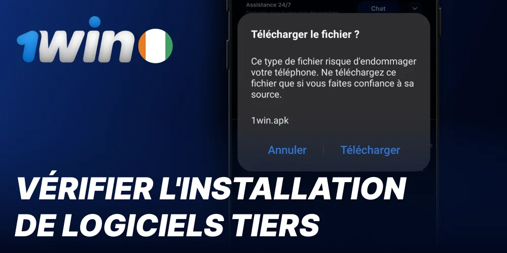 1win Vérifier l'installation de logiciels tiers