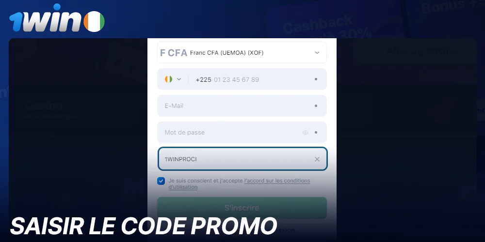 Saisir le code promo lors de l'inscription à 1Win